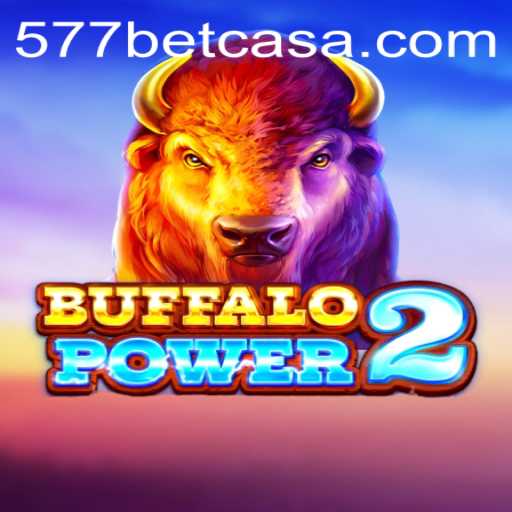 Buffalo Power 2: An Immersive Gaming Experience with 577bet