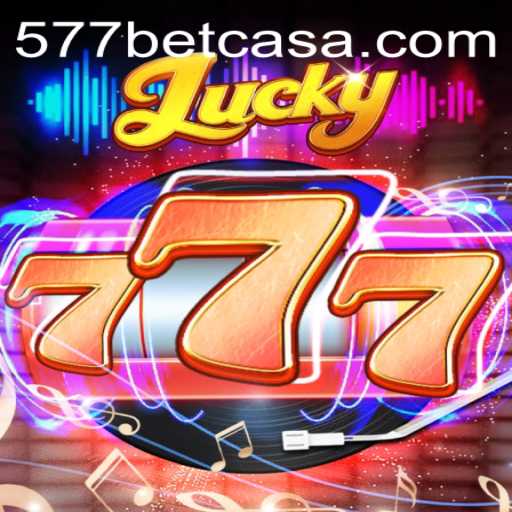 Unlocking the Thrills of Lucky777 with 577bet